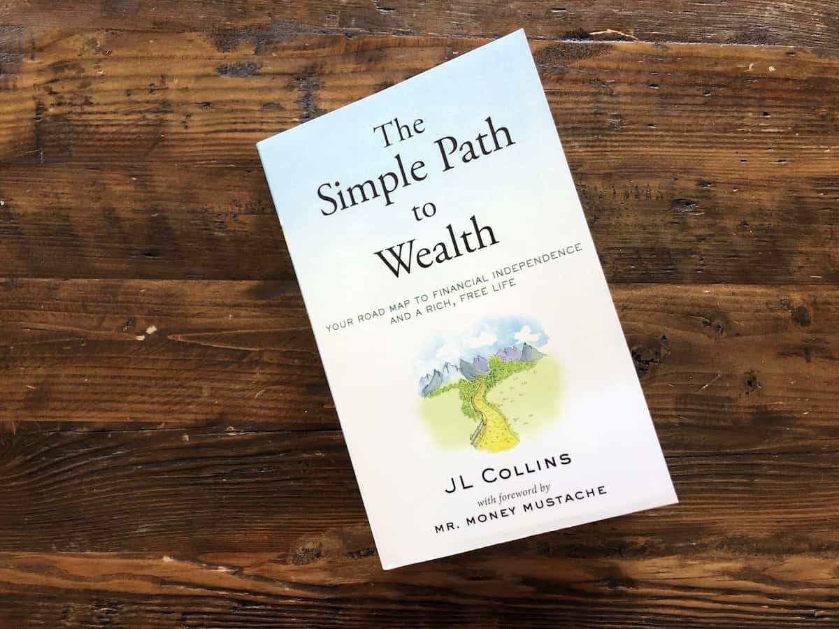 Summary “The Simple Path to Wealth” by JL Collins – A Straightforward Roadmap to Financial Independence